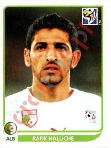 227 Rafik Halliche – FIFA World Cup South Africa 2010 Panini
