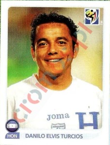 613 Danilo Elvis Turcios – FIFA World Cup South Africa 2010 Panini