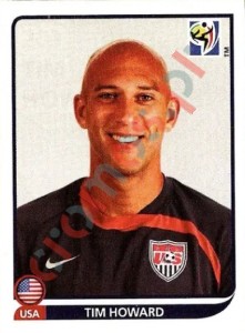 203 Tim Howard – FIFA World Cup South Africa 2010 Panini