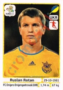 411 Ruslan Rotan – UEFA Euro Poland-Ukraine 2012 Panini
