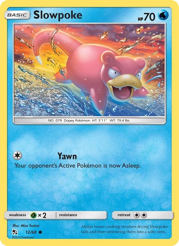12 Slowpoke – Hidden Fates