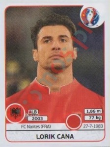 76 Lorik Cana – UEFA Euro France 2016 Panini
