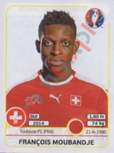 109 François Moubandje – UEFA Euro France 2016 Panini