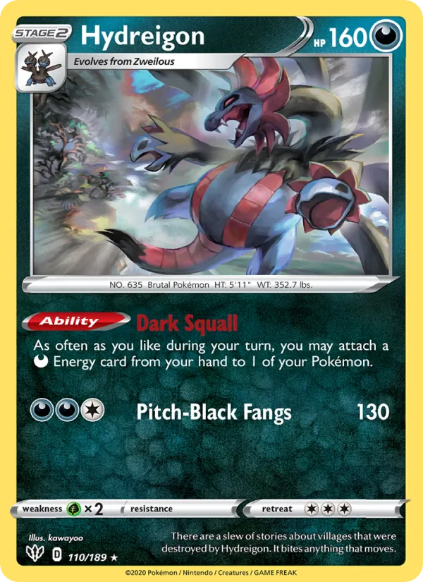 110 Hydreigon – Darkness Ablaze