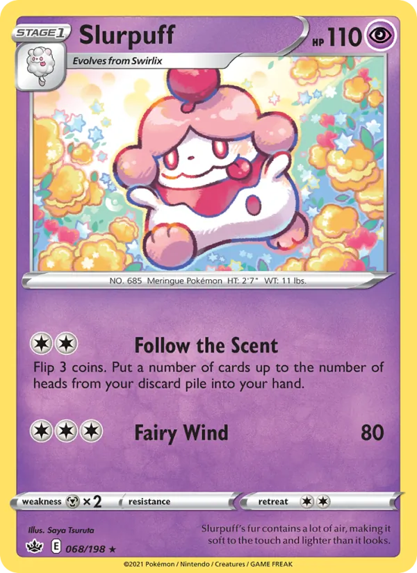 68 Slurpuff – Chilling Reign