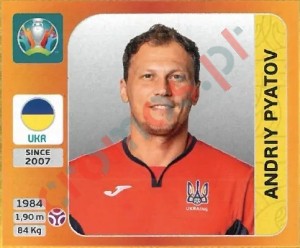 323 Andriy Pyatov – UEFA Euro 2020 Tournament Edition Panini