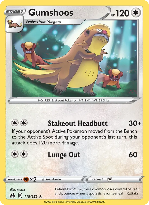 118-RH Gumshoos – Crown Zenith