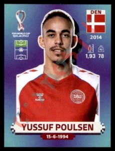 DEN18 Yussuf Poulsen – FIFA World Cup Qatar 2022 Panini