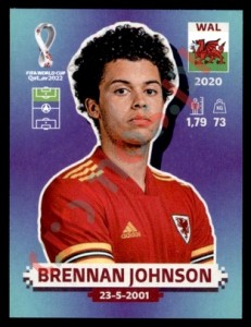 WAL19 Brennan Johnson – FIFA World Cup Qatar 2022 Panini