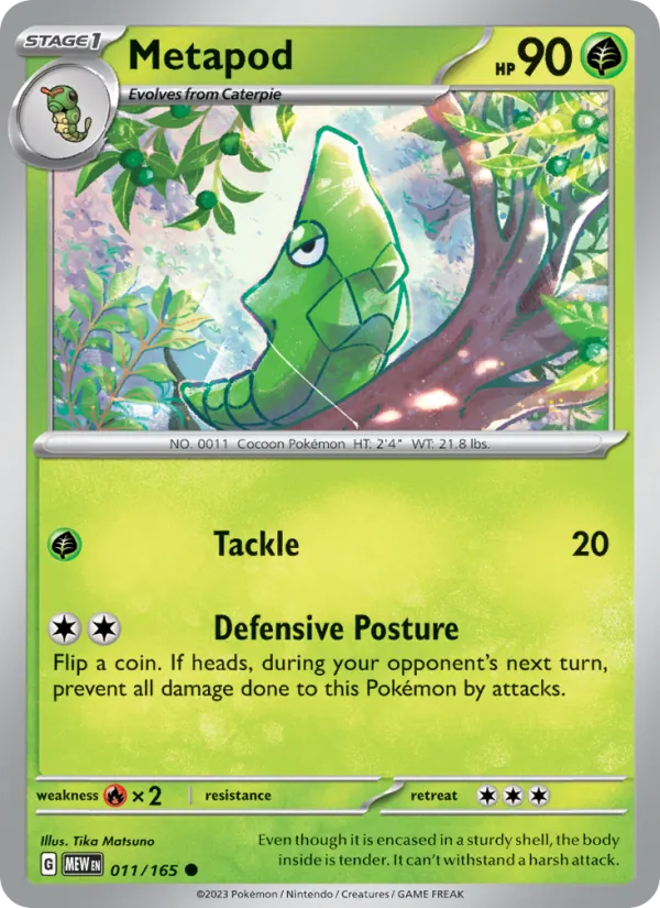 011-RH Metapod – 151