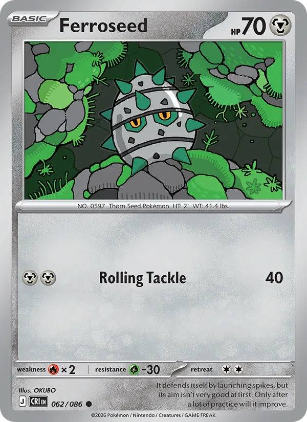 062-RH Ferroseed – Chaos Rising