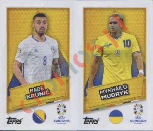 BIH-UKR-SP Rade Krunić / Mykhailo Mudryk – UEFA Euro 2024 Topps