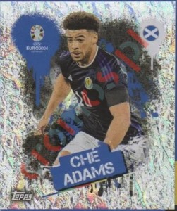 SCO3 Ché Adams – UEFA Euro 2024 Topps