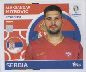 SRB20 Aleksandar Mitrović – UEFA Euro 2024 Topps