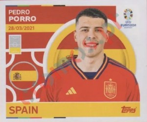 ESP6 Pedro Porro – UEFA Euro 2024 Topps