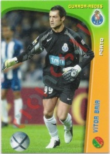 9 Vítor Baía – Mega Craques 2006 Panini