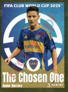 169 Ander Herrera (The Chosen One) – FIFA Club World Cup 2025 Panini