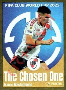 277 Franco Mastantuono (The Chosen One) – FIFA Club World Cup 2025 Panini