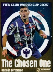 313 Germán Berterame (The Chosen One) – FIFA Club World Cup 2025 Panini