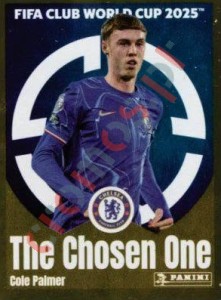 241 Cole Palmer (The Chosen One) – FIFA Club World Cup 2025 Panini