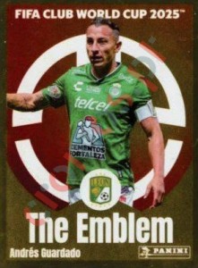 256 Andrés Guardado (The Emblem) – FIFA Club World Cup 2025 Panini