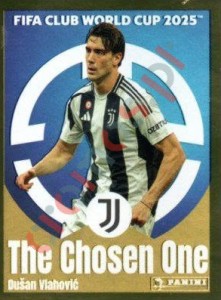 475 Dušan Vlahović (The Chosen One) – FIFA Club World Cup 2025 Panini