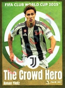 478 Kenan Yıldız (The Crowd Hero) – FIFA Club World Cup 2025 Panini
