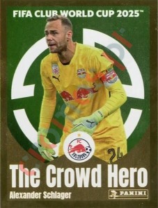 550 Alexander Schlager (The Crowd Hero) – FIFA Club World Cup 2025 Panini
