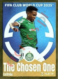 19 Estêvão (The Chosen One) – FIFA Club World Cup 2025 Panini