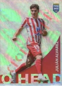 256 Julian Alvarez (Atlético de Madrid)
2 – FIFA 365 2026 Panini