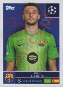 184 Joan Garcia – UEFA Champions League 2025-2026 Topps