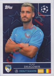 536 Vlad Dragomir – UEFA Champions League 2025-2026 Topps