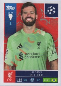 254 Alisson Becker – UEFA Champions League 2025-2026 Topps