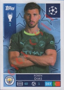 303 Ruben Dias – UEFA Champions League 2025-2026 Topps