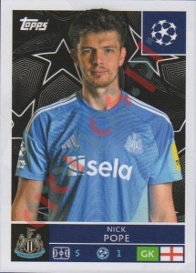 314 Nick Pope – UEFA Champions League 2025-2026 Topps