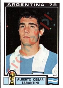 49 Alberto Cesar Tarantini – FIFA World Cup Argentina 1978 Panini