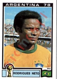 249 Rodrigues Neto – FIFA World Cup Argentina 1978 Panini