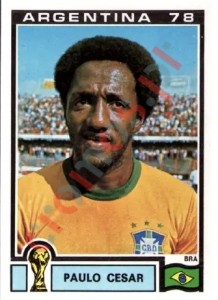257 Paulo Cesar – FIFA World Cup Argentina 1978 Panini