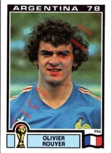 95 Olivier Rouyer – FIFA World Cup Argentina 1978 Panini