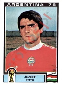 69 Joszef Toth – FIFA World Cup Argentina 1978 Panini