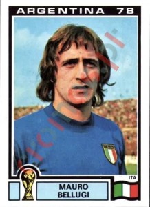 101 Mauro Bellugi – FIFA World Cup Argentina 1978 Panini