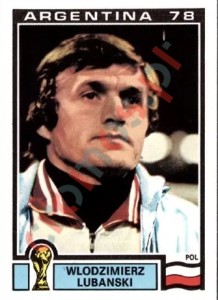 130 Wlodzimerz Lubanski – FIFA World Cup Argentina 1978 Panini