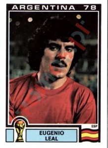 214 Eugenio Leal – FIFA World Cup Argentina 1978 Panini