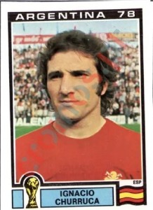 218 Ignacio Churruca – FIFA World Cup Argentina 1978 Panini