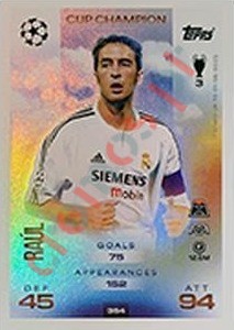 354 Raúl – Match Attax 2025-2026 Topps