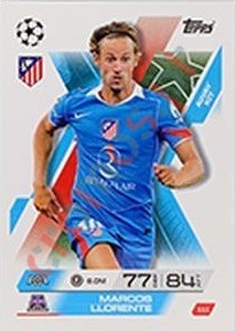111 Marcos Llorente – Match Attax Extra 2025-2026 Topps