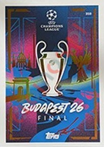 316 UEFA Champions League - Budapest 26 – Match Attax Extra 2025-2026 Topps
