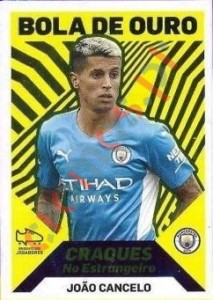 381 João Cancelo (Manchester City) – Futebol 2021-2022 Panini