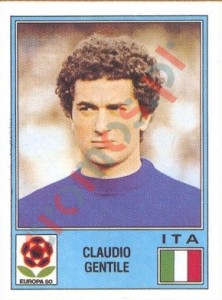 141 Claudio Gentile – UEFA Euro Italy 1980 Panini