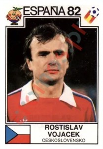 262 Rostislav Vojacek – FIFA World Cup Spain 1982 Panini